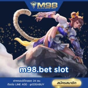 m98.bet slot - m98-th.net